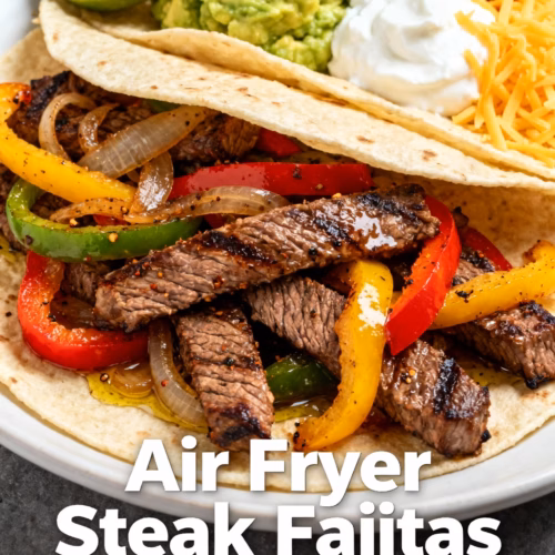 Easy Air Fryer Steak Fajitas Quick Healthy Recipe