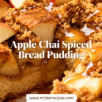 Easy Apple Chai Spiced Bread Pudding Creamy Spiced Dessert