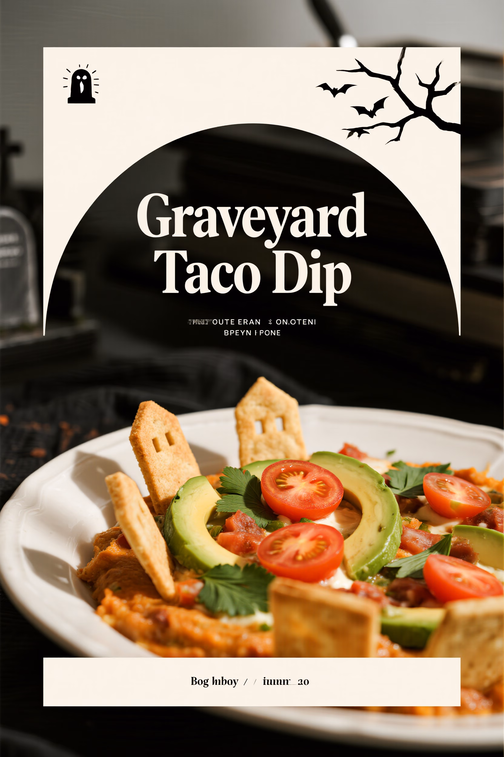 Easy Graveyard Taco Dip Creamy Layered Dip with Crispy Tortilla Tombstones