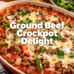Easy Cheesy Ground Beef Crockpot Delight Ready in Minutes