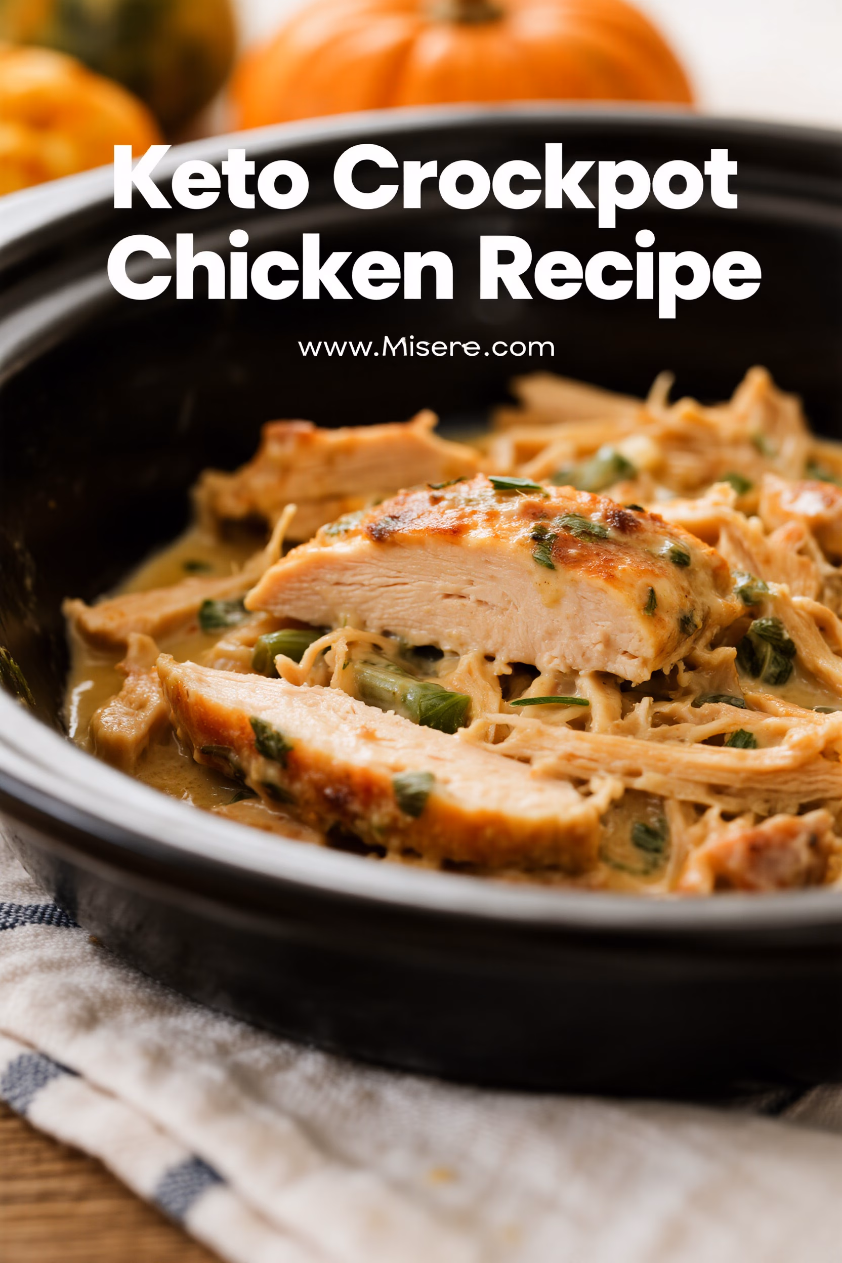 Easy Creamy Keto Crockpot Chicken Recipe