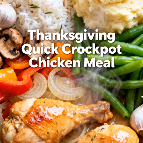 Easy & Healthy Quick Crockpot Chicken Meal for Busy Weeknights