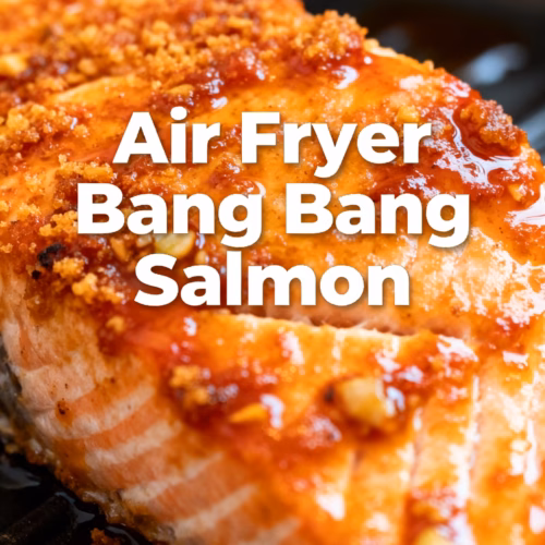 Air Fryer Bang Bang Salmon : Easy Air Fryer Bang Bang Salmon Creamy Quick & Healthy Recipe