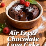 Air Fryer Chocolate Lava Cake : Easy & Quick Air Fryer Chocolate Lava Cake with Creamy Center