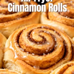 Air Fryer Cinnamon Rolls : Easy Air Fryer Cinnamon Rolls Quick Creamy Breakfast