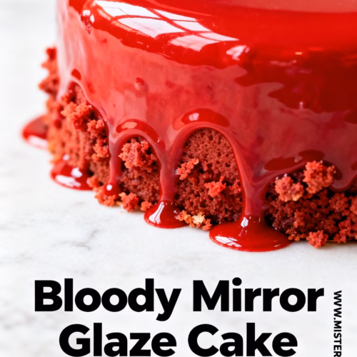 Bloody Mirror Glaze Cake Recipe for Halloween Easy Step by Step
