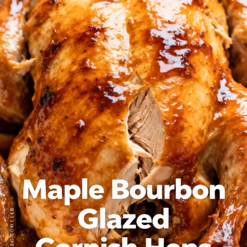 Easy Maple Bourbon Glazed Cornish Hens Recipe