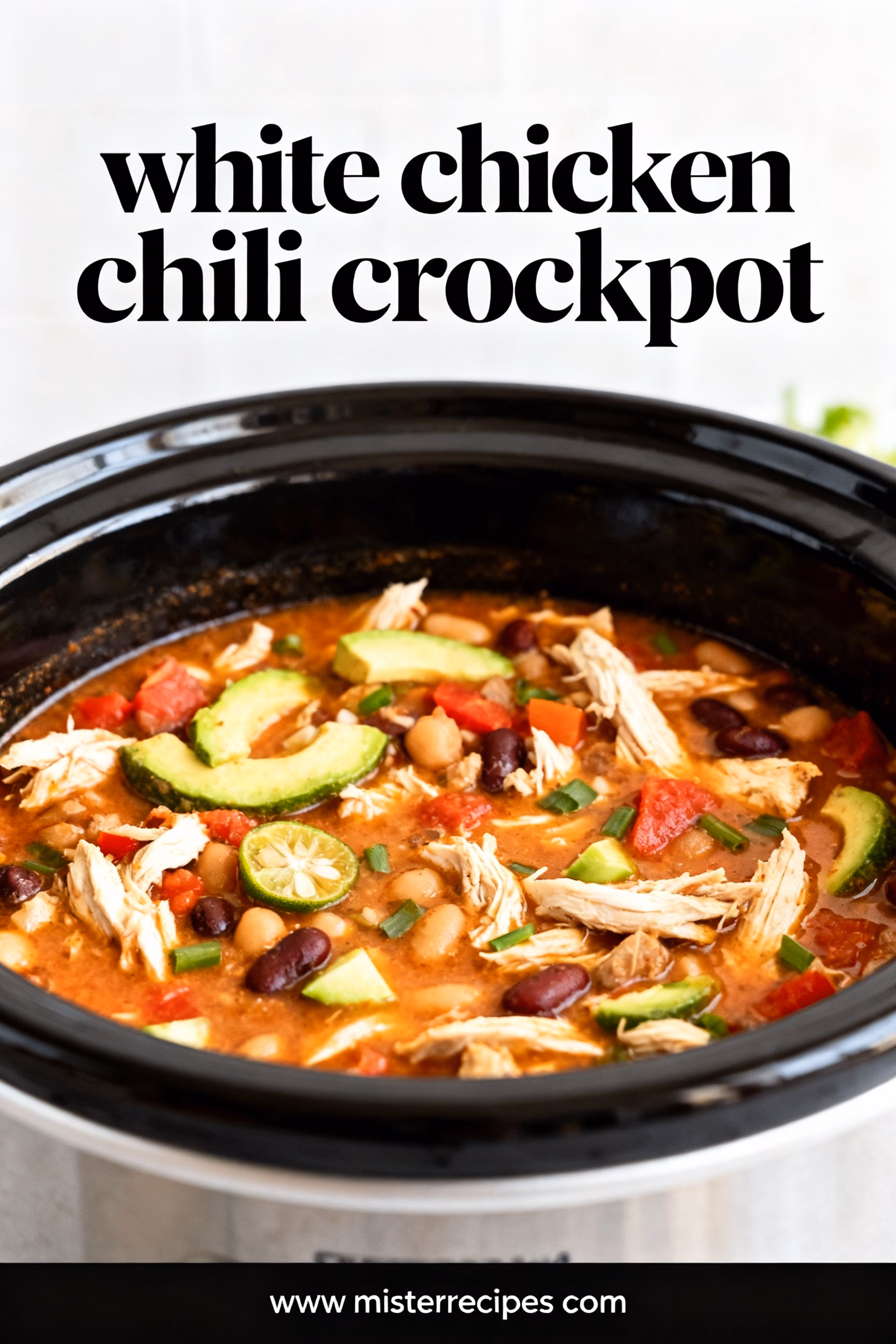 Creamy White Chicken Chili Crockpot Easy & Healthy Recipe