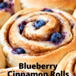 Blueberry Cinnamon Rolls : Blueberry Cinnamon Rolls Best Family Brunch Recipe