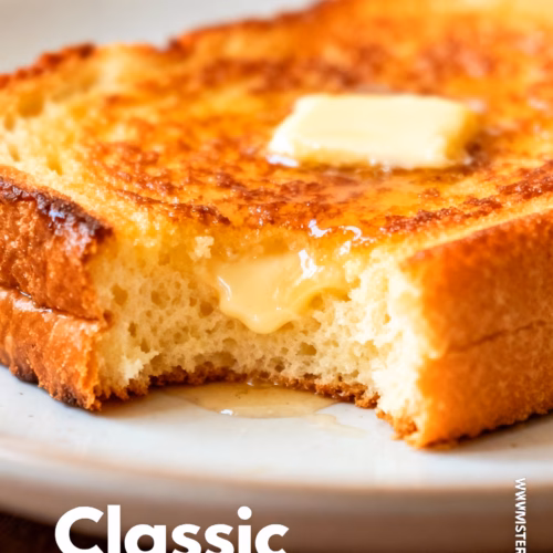 Classic French Toast : Classic French Toast A Family Favorite Breakfast
