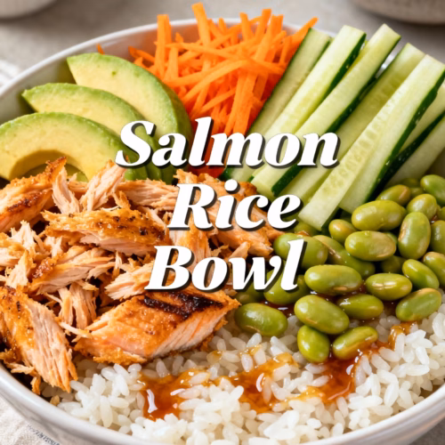 Salmon Rice Bowl : Salmon Rice Bowl You ll Love Easy Dinner
