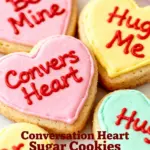 image of unsalted butter granulated sugar all purpose flour eggs vanilla extract baking soda baking powder cream of tartar conversation heart candies crushed confectioners sugar meringue powder salt sprinkles almond extract white chocolate food coloring