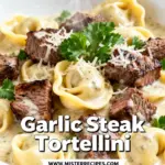 image of sirloin or strip steak cheese tortellini fresh minced garlic grated parmesan cheese olive oil or avocado oil butter heavy cream milk or chicken broth Italian seasoning salt black pepper onion paprika red pepper flakes zucchini bell peppers tomatoes fresh parsley or basil pesto arranged on a white marble kitchen counter with clear glass bowls and rustic brown wooden kitchen sets under soft diffuse daylight