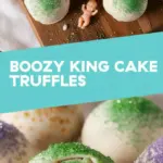 Boozy King Cake Truffles You Need This Mardi Gras!